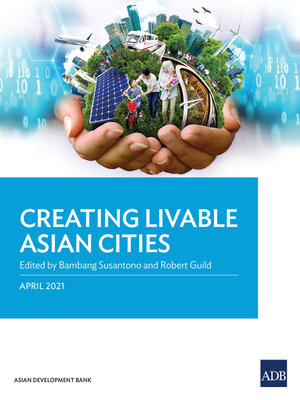 cover image of Creating Livable Asian Cities